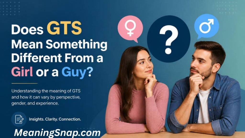 Graphic posing the question "Does GTS Mean Something Different From a Girl or a Guy?" featuring a woman and man thinking side-by-side with female and male symbol speech bubbles.