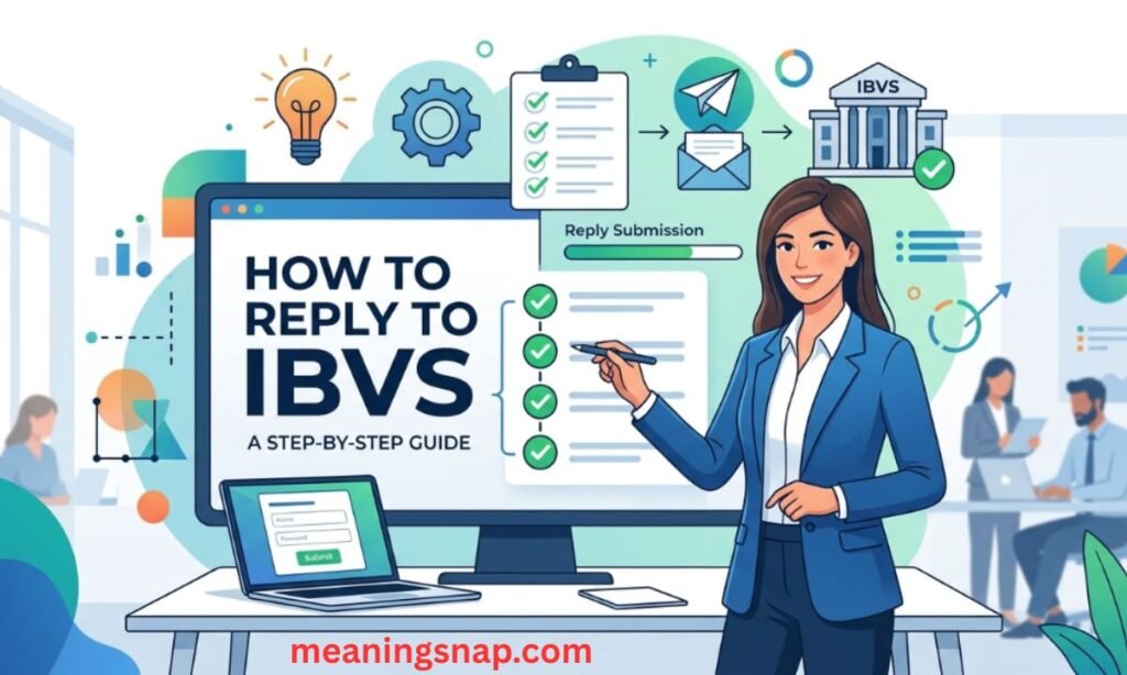 Professional woman in a blue suit pointing to a computer screen with a checklist under heading HOW TO REPLY TO IBVS: A STEP-BY-STEP GUIDE.