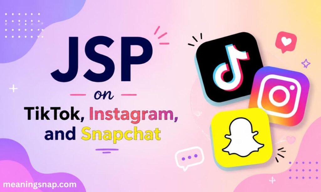 Large 3D app icons for TikTok, Instagram, and Snapchat next to title JSP on TikTok, Instagram, and Snapchat.