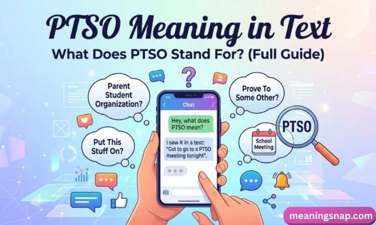 Hands holding a smartphone showing a text asking about PTSO surrounded by thought bubbles like Parent Teacher Student Organization under title PTSO Meaning in Text.
