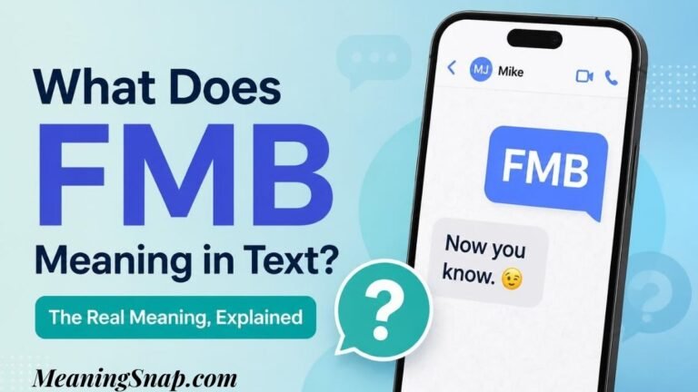 Infographic explaining FMB meaning in text with a smartphone displaying a chat message containing FMB and a reply bubble.