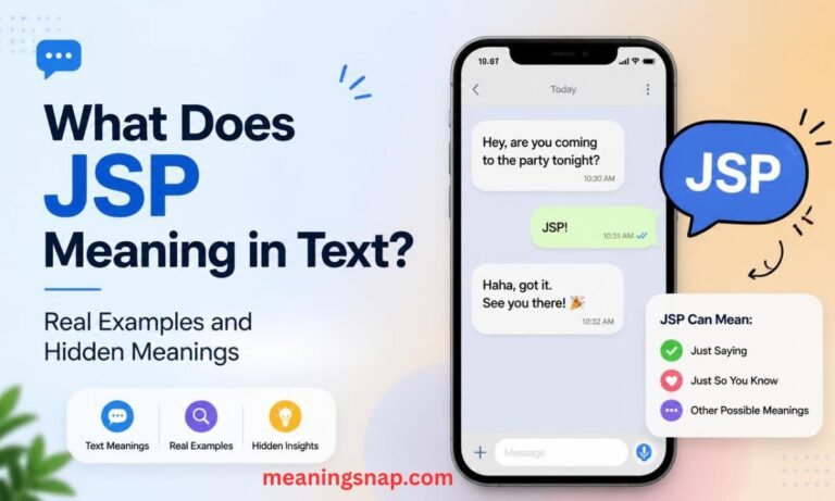 Smartphone showing text chat with JSP reply next to definition list under title What Does JSP Meaning in Text? Real Examples and Hidden Meanings.