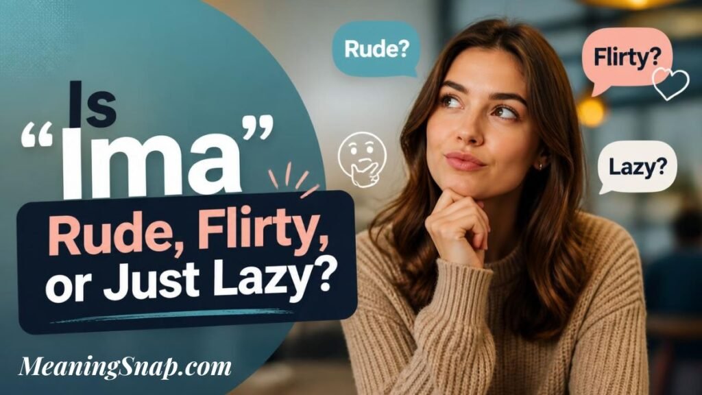 Thoughtful woman looking up with speech bubbles exploring if ima in text is rude, flirty, or lazy.   