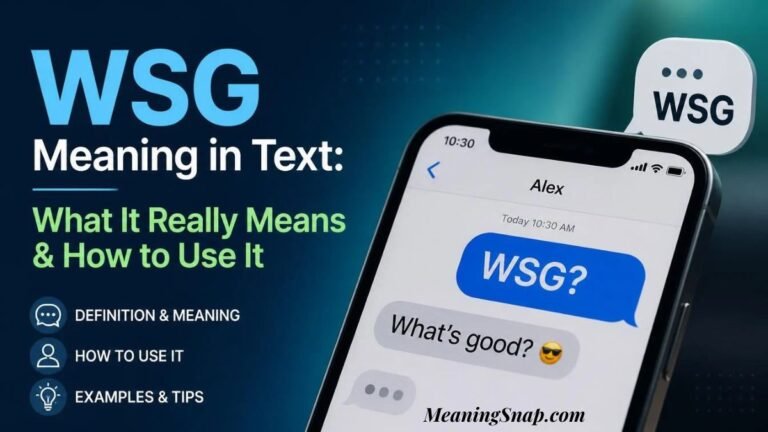Smartphone screen displaying a chat conversation explaining WSG text meaning What's good in digital messaging.