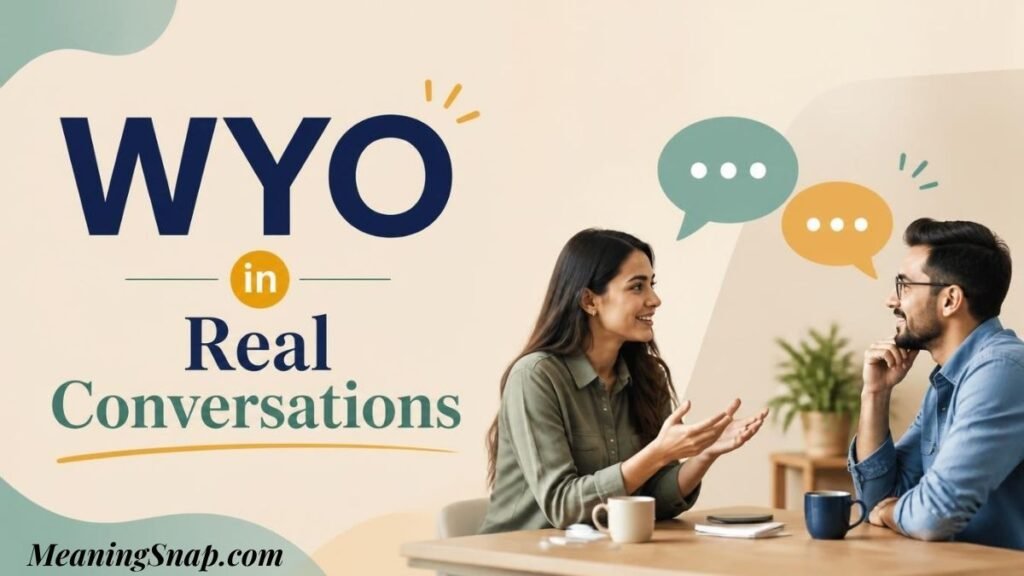 Infographic showing WYO in real conversations, featuring a woman and a man sitting at a table with coffee mugs engaged in dialogue.